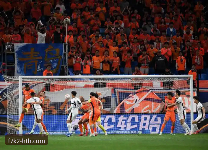 华体会注册教程 青岛海牛3-1击败上海海港 中超赛事解析与华体会体育观赛教程